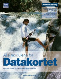 Datakortet samlebok - Win Vista/Office 2007/IE 7 NO (Bok)