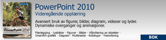 PowerPoint 2010 Videregående