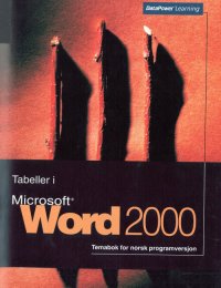 Tabeller i Word 2000 NO (Bok)