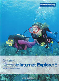 Nyheter i Internet Explorer 8 NO (Bok)