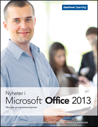 Nyheter i Office 2013 NO (Bok)